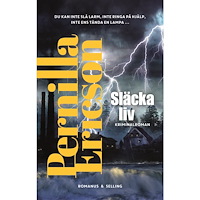Pernilla Ericson Släcka liv (inbunden)