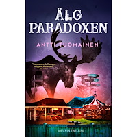 Antti Tuomainen Älgparadoxen (inbunden)