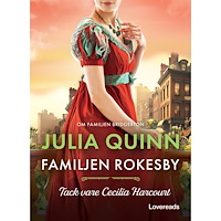 Julia Quinn Tack vare Cecilia Harcourt (bok, danskt band)
