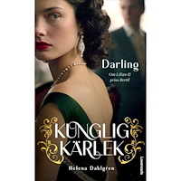 Helena Dahlgren Darling : om Lilian och prins Bertil (pocket)