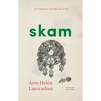 Ann-Helen Laestadius Skam (inbunden)