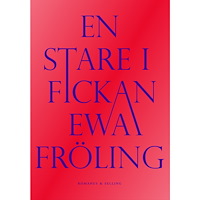 Ewa Fröling En stare i fickan (bok, flexband)