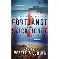 Monica Nebelius Lüning Förtjänst och skicklighet (pocket)