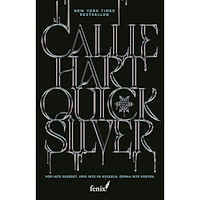 Callie Hart Quicksilver (svensk utgåva) (häftad)