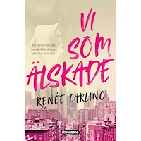 Renée Carlino Vi som älskade (bok, kartonnage)