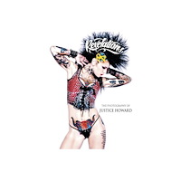 Justice Howard Revelations - the photography of justice howard (inbunden, eng)