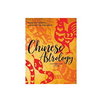 Martin - Kwok, Man-Ho Palmer Chinese Astrology (häftad, eng)