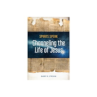 Barry R. Strohm Spirits Speak (häftad, eng)