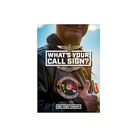 Schiffer Publishing Ltd What's Your Call Sign? (inbunden, eng)