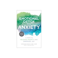Simon & Schuster US Emotional Detox For Anxiety (häftad, eng)