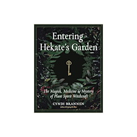 Red Wheel Weiser LLC Entering Hekate's Garden (häftad, eng)