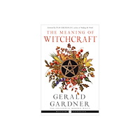 Red Wheel Weiser LLC Meaning of Witchcraft (WC Edition) (häftad, eng)