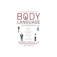 Career Press Body Language Handbook: How To Read Everyone's Hidden Thoughts & Intentions (häftad, eng)