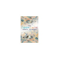Gruhl Jason The Fountain Tarot Journal (häftad, eng)
