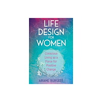 Findhorn Press Ltd Life Design For Women (häftad, eng)