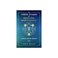 Inner Traditions Three Stages Of Initiatic Spirituality (häftad, eng)