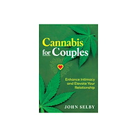 Park Street Press Cannabis For Couples (häftad, eng)