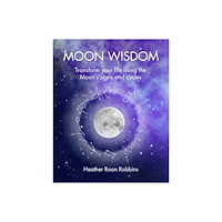 Ryland Peters & Small and CICO Books UK Moon Wisdom (häftad, eng)