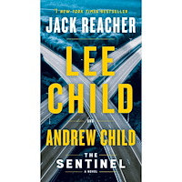Lee Child The Sentinel : A Jack Reacher Novel (häftad, eng)
