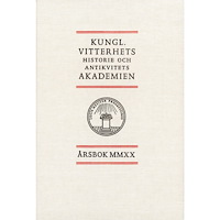 Kungl. Vitterhetsakademien Kungl. Vitterhets historie och antikvitets akademien årsbok. 2020 (inbunden)