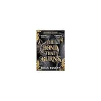 Briar Boleyn The Bond that Burns (inbunden, eng)