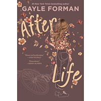 Gayle Forman After Life (inbunden, eng)