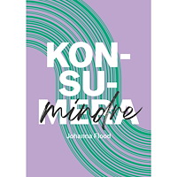 Johanna Flood Konsumindre (bok, danskt band)