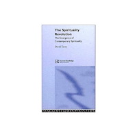 Taylor & francis ltd The Spirituality Revolution (inbunden, eng)