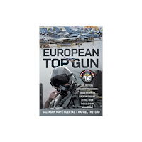 Pen & Sword Books Ltd European Top Gun (inbunden, eng)