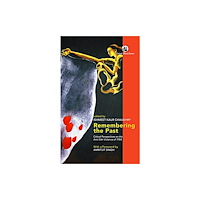 Orient Blackswan Pvt Ltd Remembering the Past (häftad, eng)