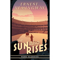 Ernest Hemingway The Sun Also Rises (häftad, eng)