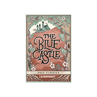 L. M. Montgomery The Blue Castle (häftad, eng)