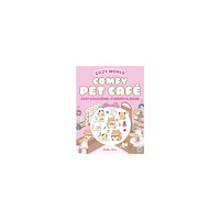 Kiku Ren Cozy World Comfy Pet Cafe: Easy Colouring and Sticker Scene for Teens, Youn (pocket, eng)
