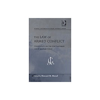 Taylor & francis ltd The Law of Armed Conflict (häftad, eng)