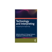 Taylor & francis ltd Technology and Interpreting (häftad, eng)