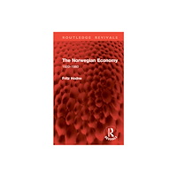 Taylor & francis ltd The Norwegian Economy (inbunden, eng)
