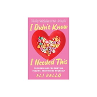 Harpercollins publishers inc I Didn't Know I Needed This (häftad, eng)