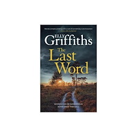Elly Griffiths The Last Word (häftad, eng)