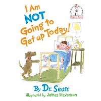 Penguin Random House USA I Am Not Going To Get Up Today! (inbunden, eng)