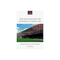 Oxford University Press The Foundations of European Union Law (häftad, eng)