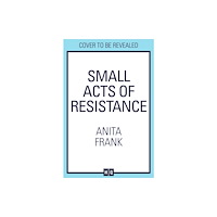 HarperCollins Publishers Small Acts of Resistance (inbunden, eng)