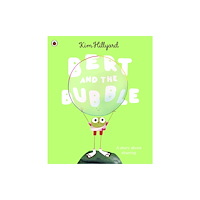 Penguin Random House Children's UK Bert and the Bubble (häftad, eng)