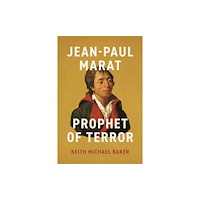The university of chicago press Jean-Paul Marat (inbunden, eng)