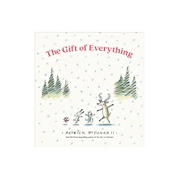 Little, Brown & Company The Gift of Everything (inbunden, eng)