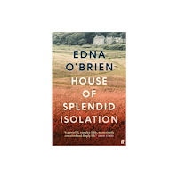 Faber & Faber House of Splendid Isolation (häftad, eng)