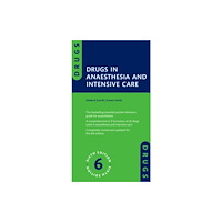Oxford University Press Drugs in Anaesthesia and Intensive Care (häftad, eng)