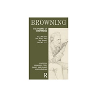 Taylor & francis ltd The Poems of Robert Browning: Volume Six (häftad, eng)