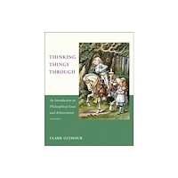 Mit press ltd Thinking Things Through (häftad, eng)