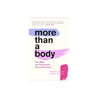 Houghton Mifflin Harcourt Publishing Company More Than A Body (inbunden, eng)