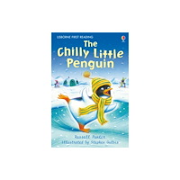 Usborne Publishing Ltd The Chilly Little Penguin (inbunden, eng)